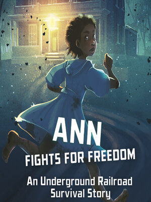 cover image of Ann Fights for Freedom